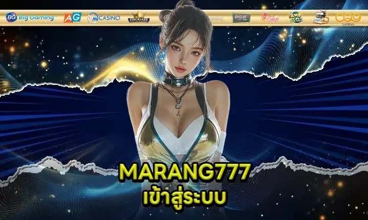 MARANG777 LOGIN Feature Image