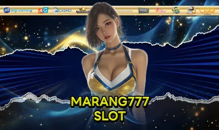 MARANG777 SLOT Feature Image
